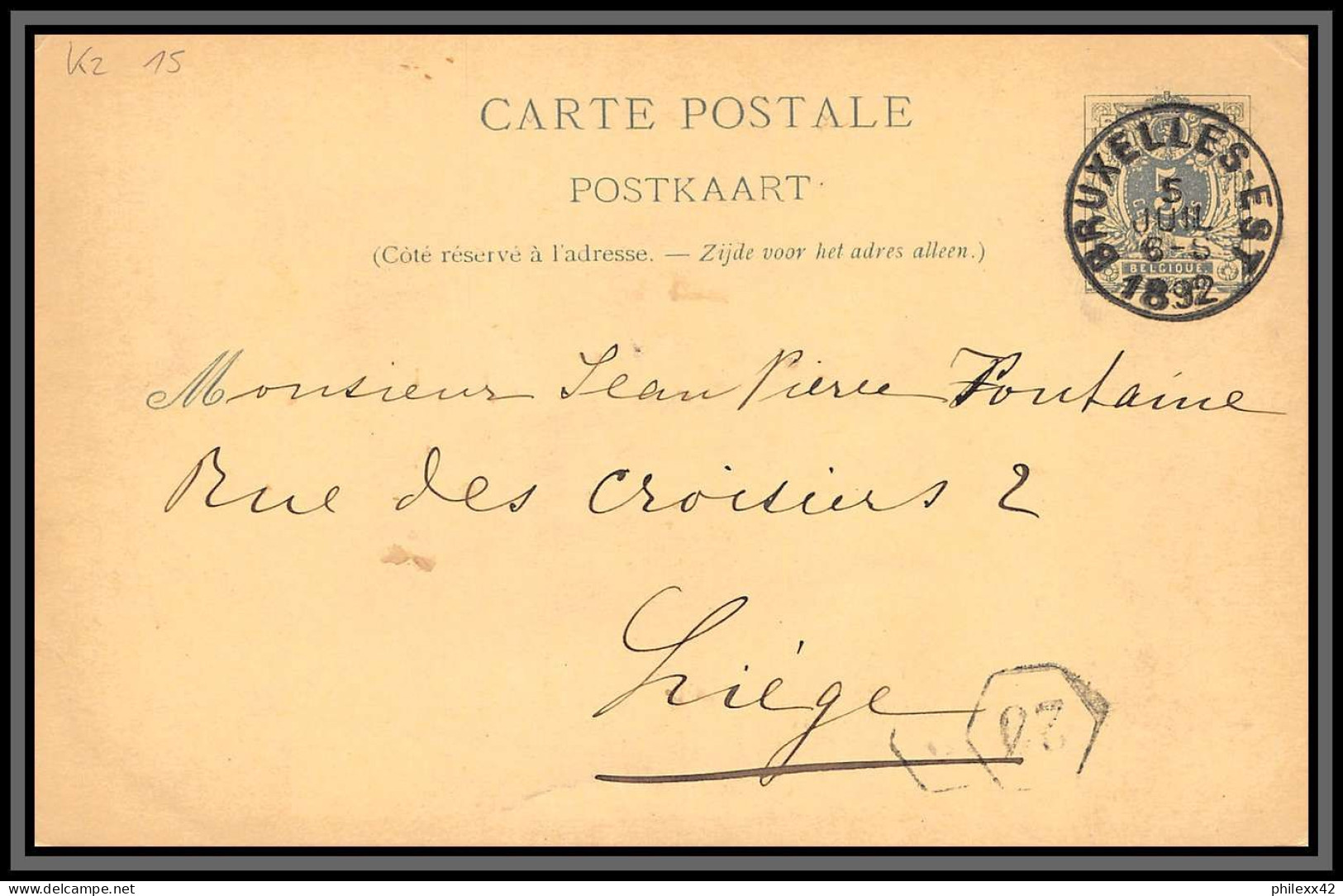 75521 N°19 Lion Couché 5c Vert Bruxelles Est Liège 1892 Cachet 25 Entier Postal Stationery Carte Postale Belgique - Tarjetas 1871-1909