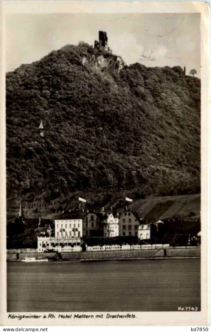 Königswinter A.Rh., Hotel Mattern Mit Drachenfels - Koenigswinter