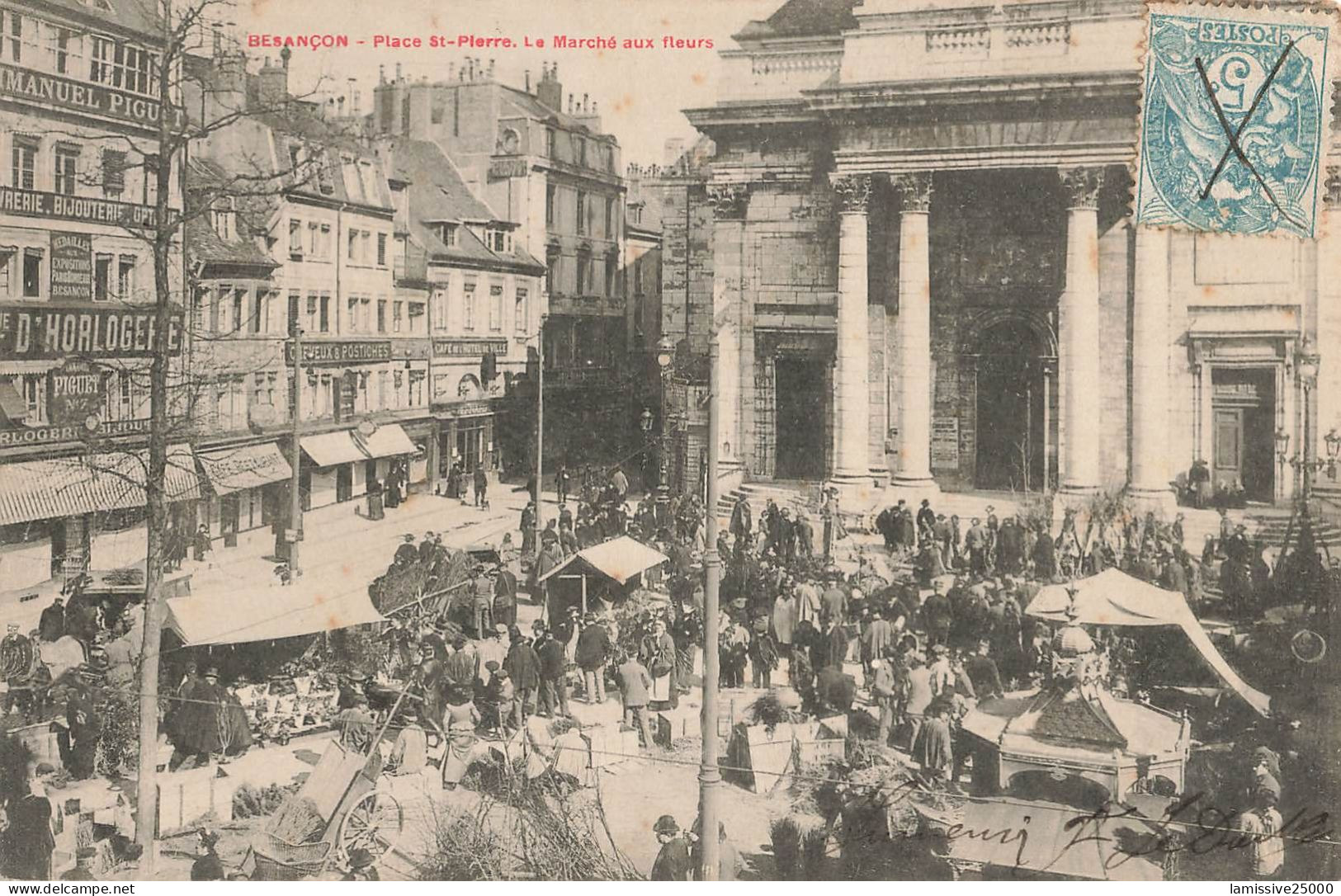 DOUBS BESANCON Place Saint Pierre Le Marché Aux Fleurs - Besancon