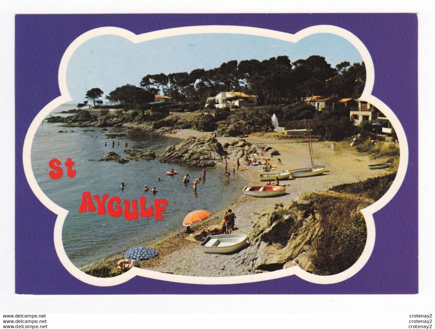 83 SAINT AYGULF N°83600 34 La Côte D'Azur Inoubliable VOIR DOS - Saint-Aygulf