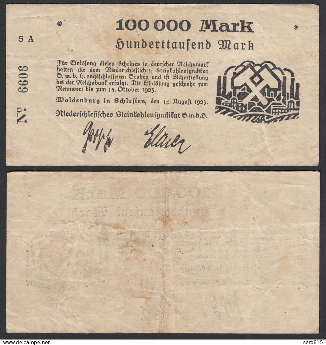 Waldenburg 100-tausend Mark 1923 Schlesien Steinkohle-Syndikat    (31069 - Otros & Sin Clasificación