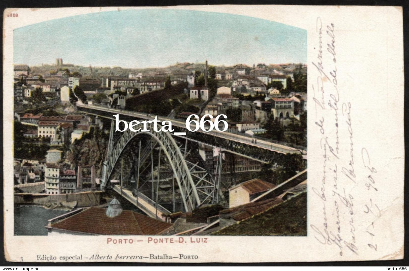 Porto * Ponte Luis I * Nº 1 Edição Especial Alberto Ferreira * Circulado 1906 - Porto