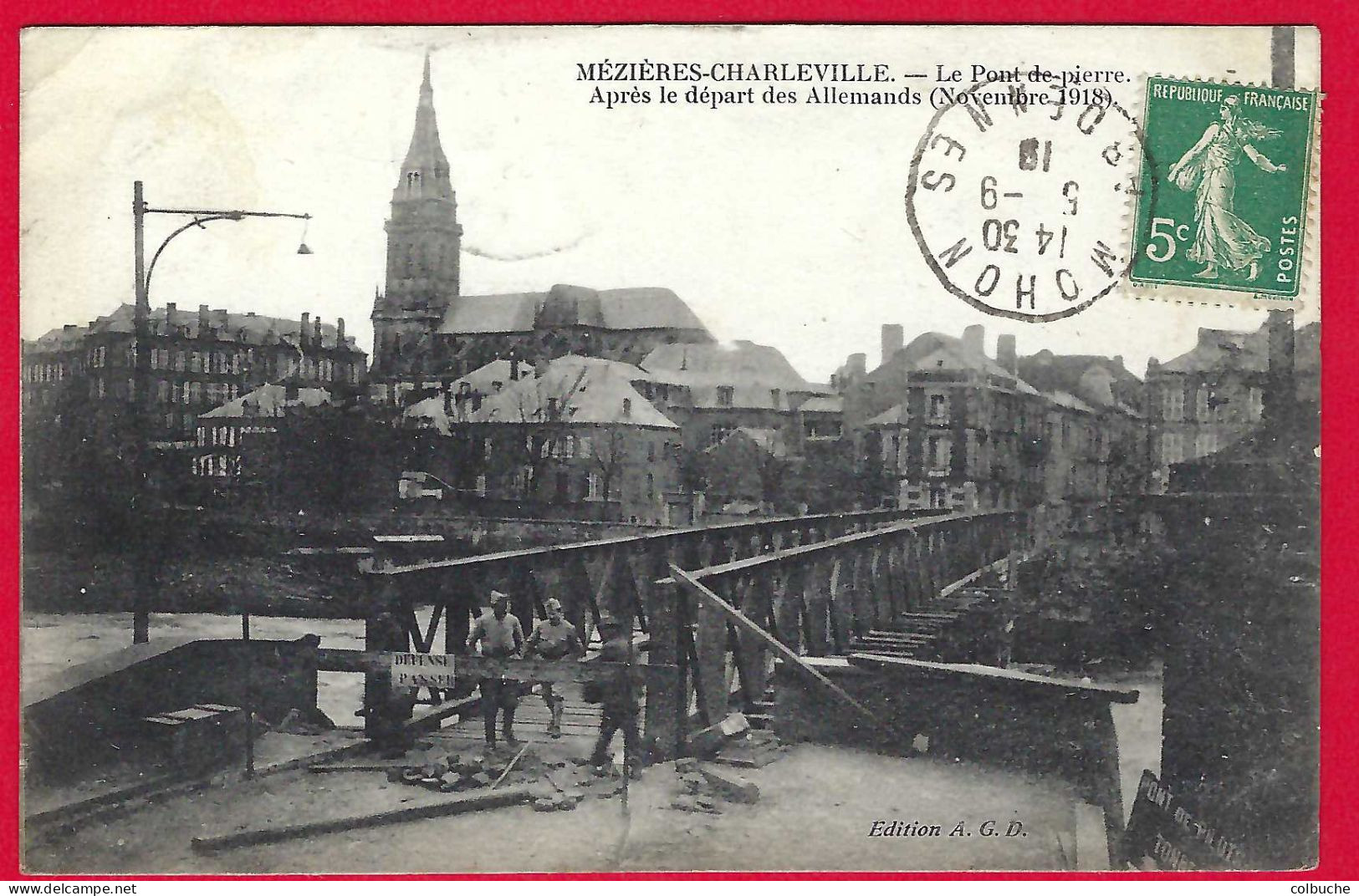 08 - MÉZIÈRES-CHARLEVILLE +++ Le Pont De Pierre +++ Après Le Départ Des Allemands (Novembre 1918) +++ - Charleville