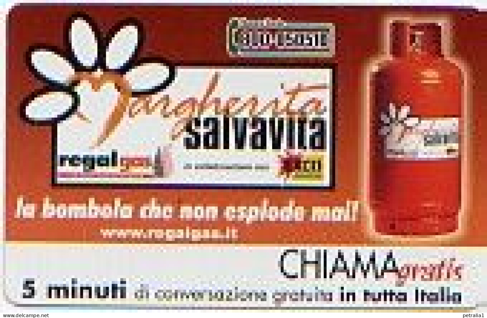 SCH 458 - Chiamagratis  Regalgas         5 Minuti          Tiratura   10.000 - Pubbliche Figurate Ordinarie