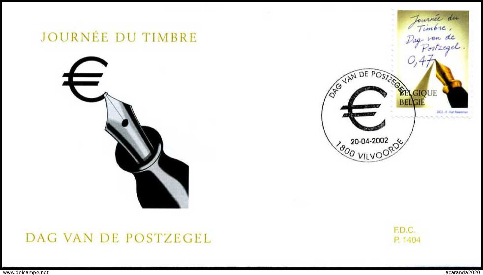 3063 - FDC - Dag Van De Postzegel #1 P1404 - 2001-2010