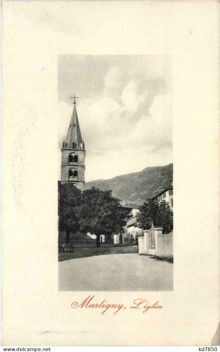 Martigny - L Eglise - Martigny