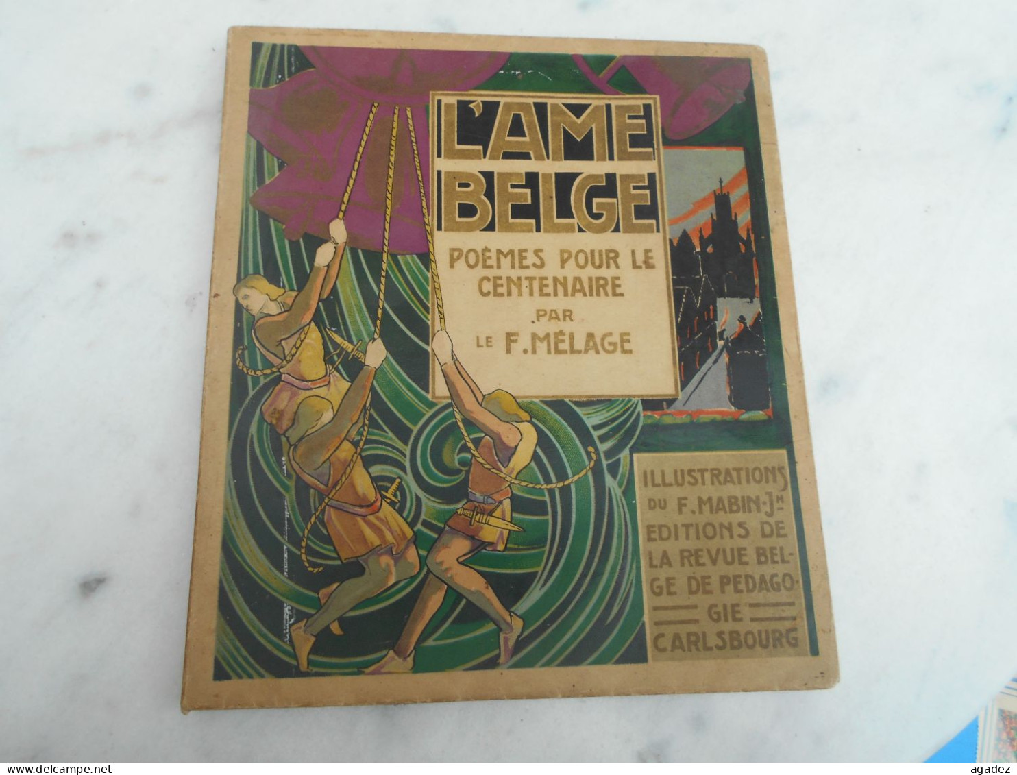 Livre L'âme Belge  Poemes Pour Le Centenaire 1930 - 1901-1940