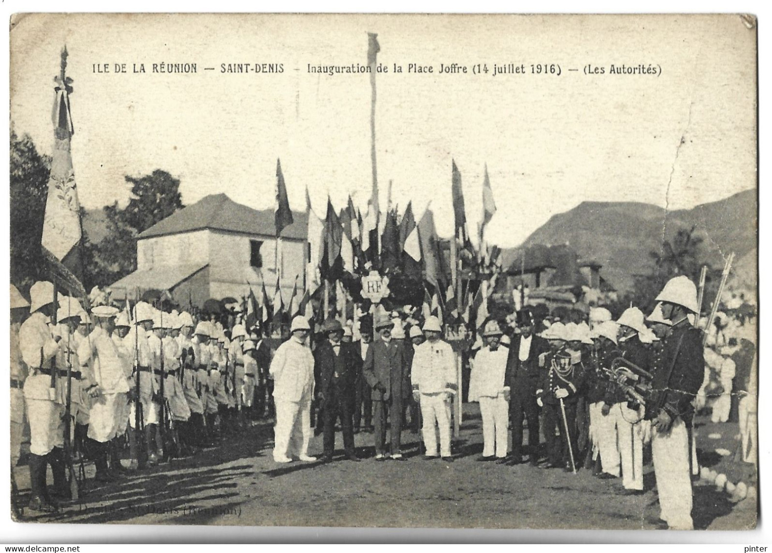 ILE DE LA REUNION - SAIINT DENIS - Inauguration De La Place Joffre (14 Juillet 1916) Les Autorités - Saint Denis