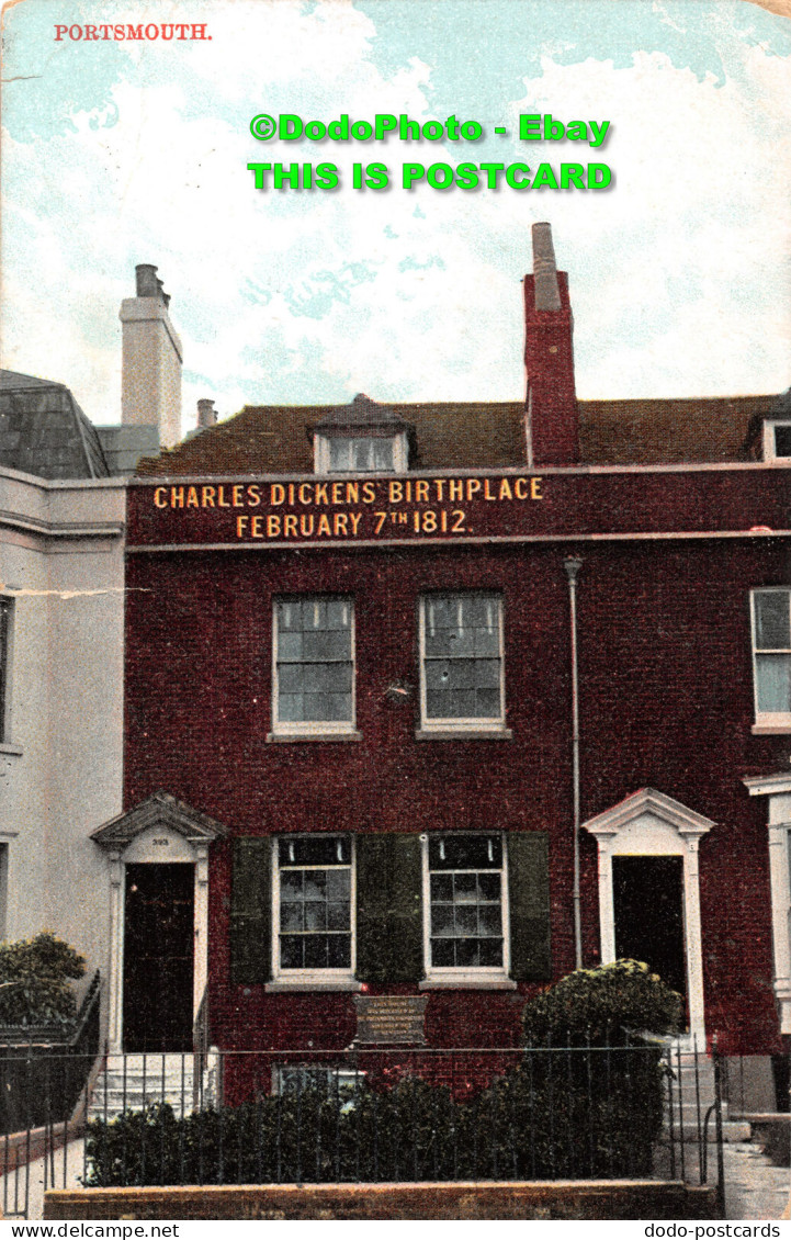 R396166 Portsmouth. Charles Dickens Birthplace. Max Ettlinger. The Royal Series - Monde