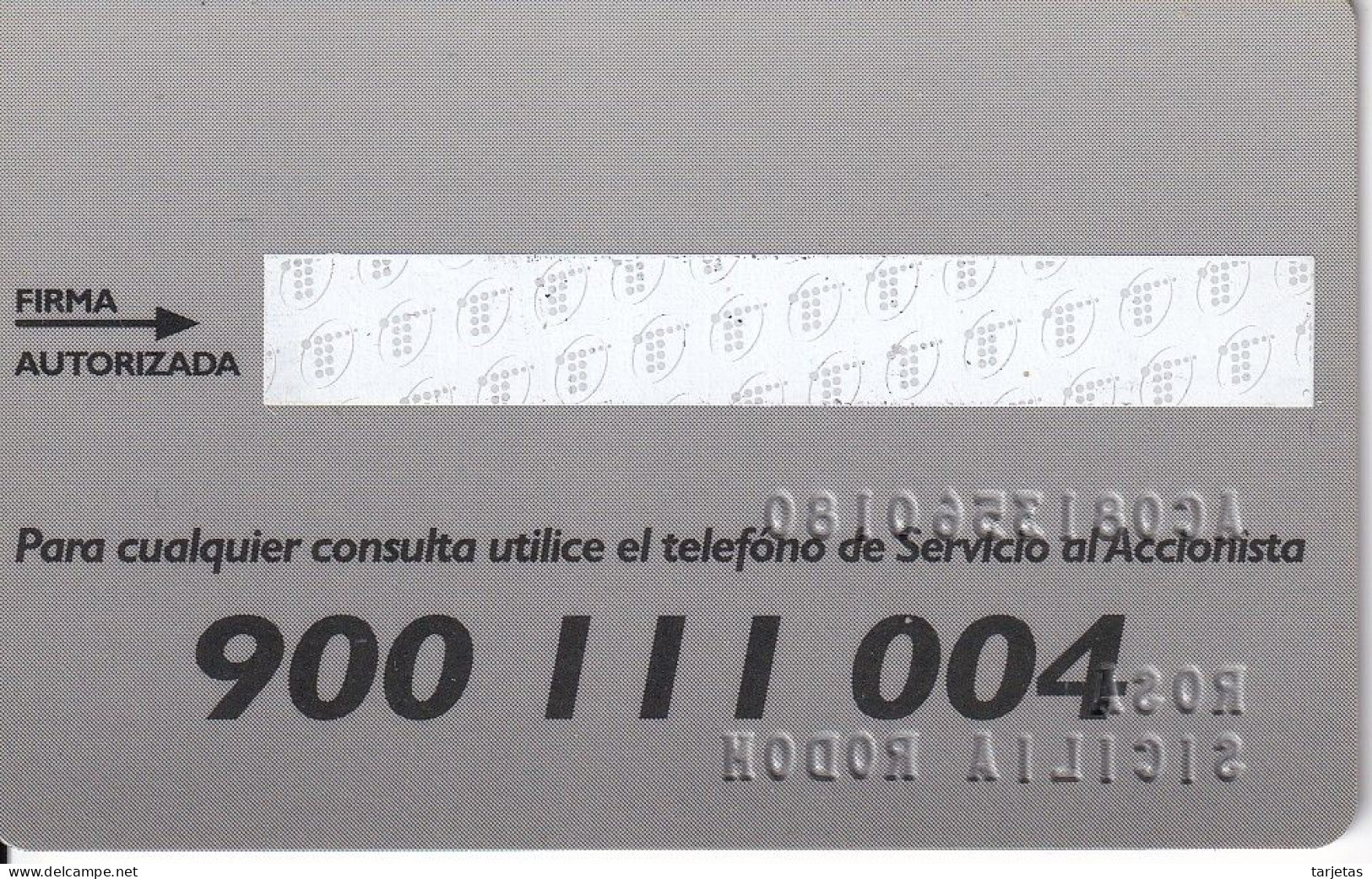 TARJETA DE ESPAÑA DE ACCION TELEFONICA (ACCIONISTAS TELEFÓNICA) - Tests & Servicios