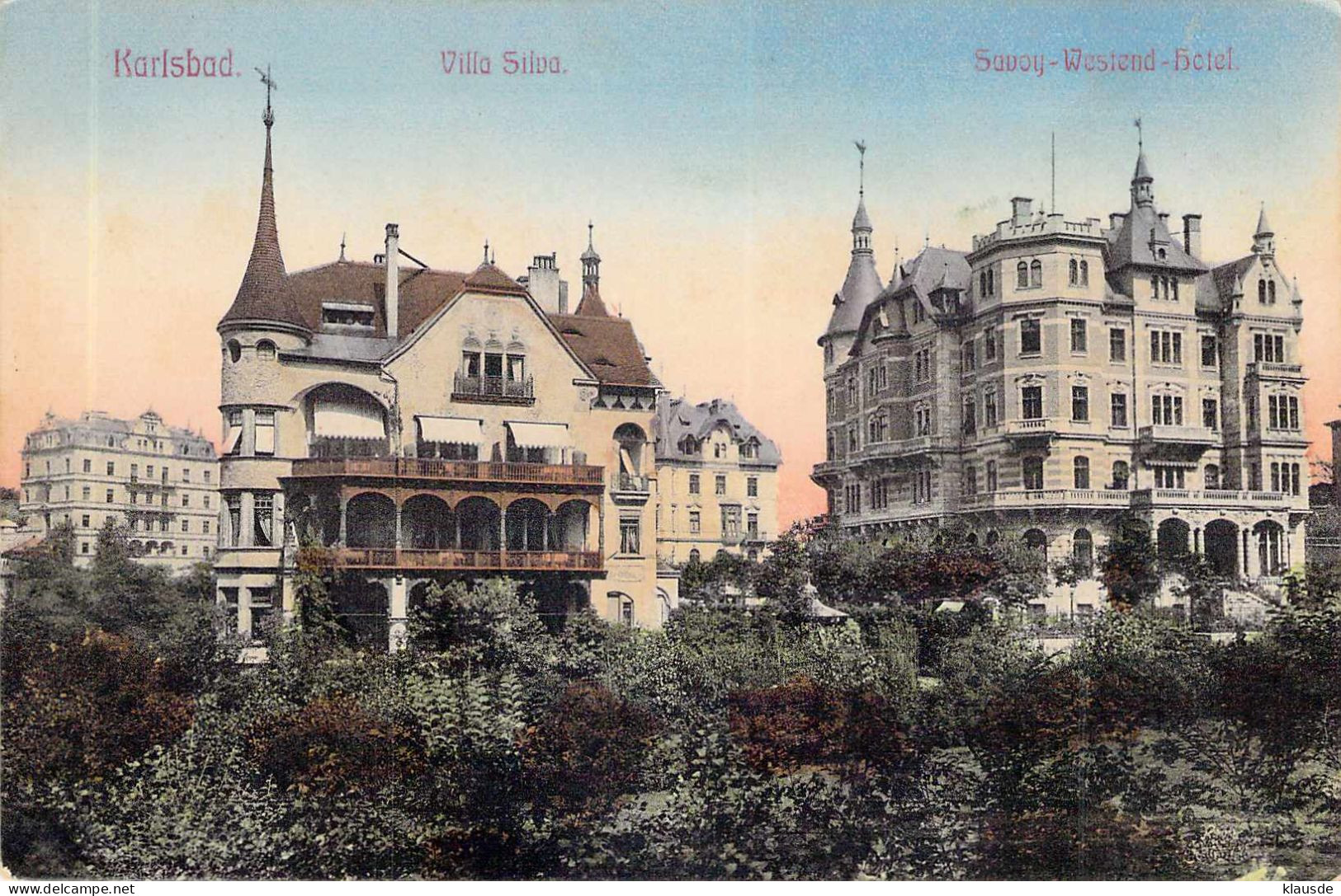 Karlsbad - Villa Silva - Savoy - Westend-Hotel - Boehmen Und Maehren