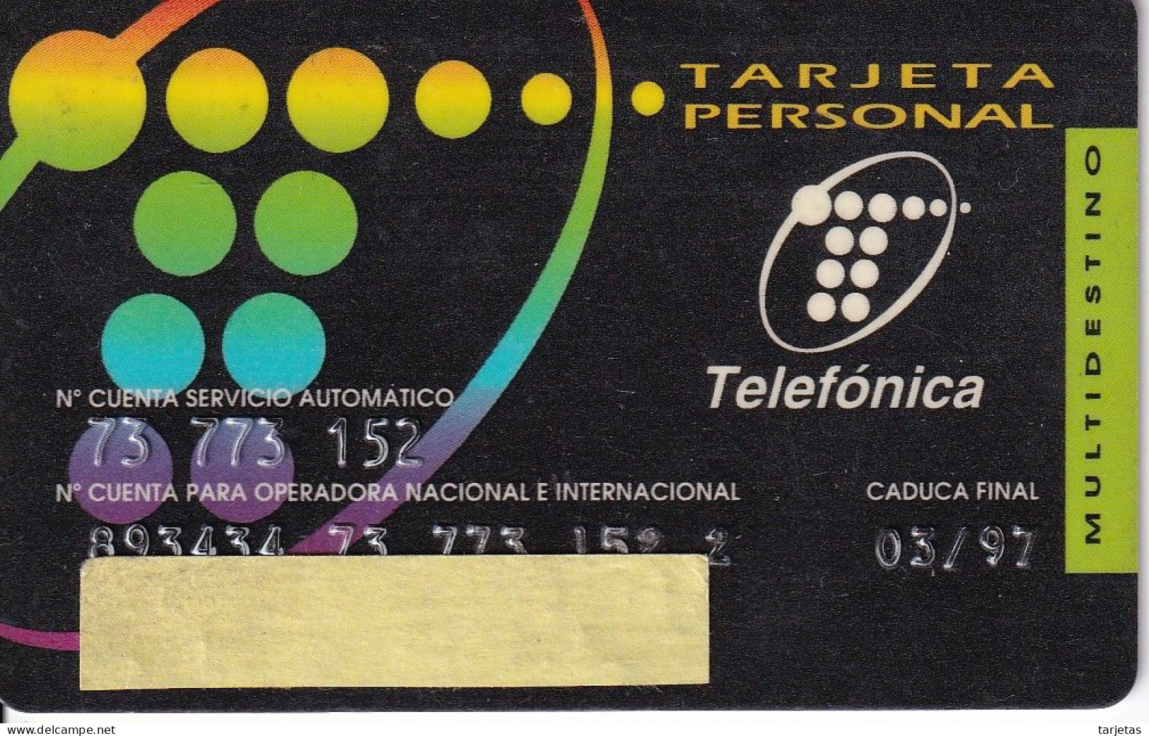 BMP-008 TARJETA PERSONAL DE ESPAÑA DE TELEFONICA MULTIDESTINO - Dienstkarten