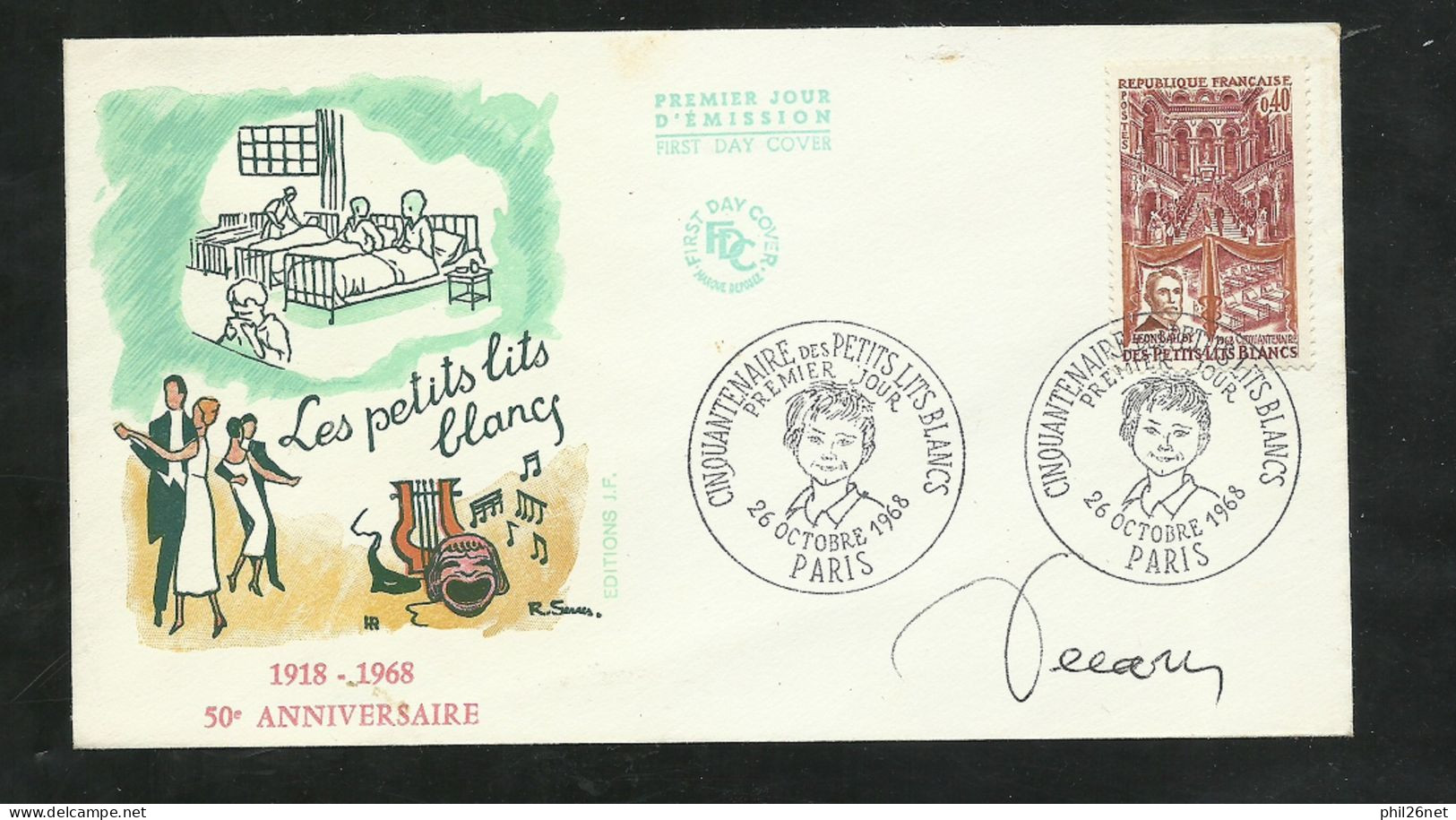 FDC Lettre  Premier Jour Cachet Paris Le 26/10/1968 N°1575 Bal Des Petits Lits Blancs TB ...signé Par DECARIS  ! ! ! - Lettres & Documents