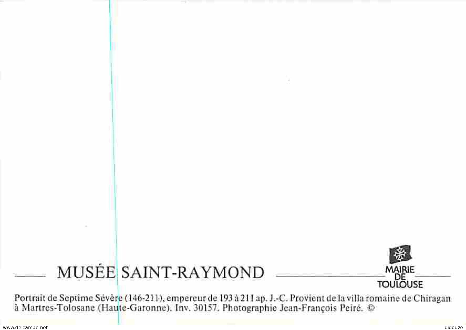 Art - Antiquités - Portrait De Septime Sévère - Musée Saint Raymond - CPM - Voir Scans Recto-Verso - Ancient World