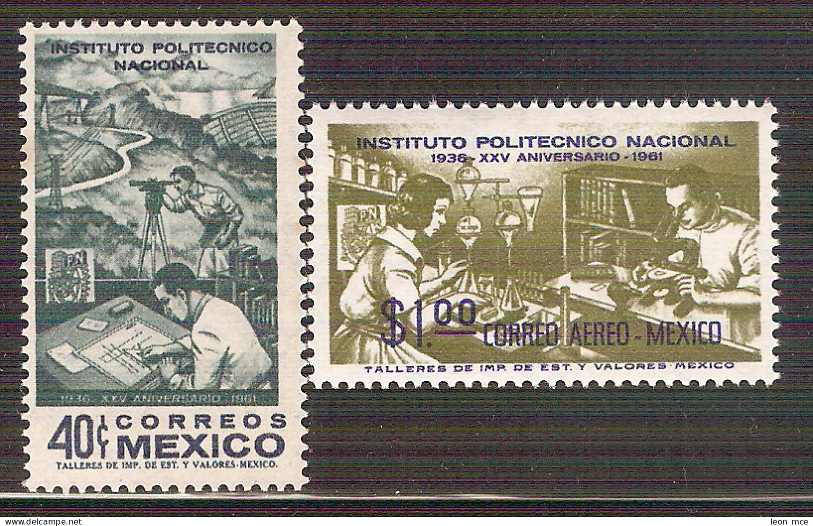 1962 MÉXICO 25 ANIV.  POLITECNICO NACIONAL Sc. 923-C261 MNH NATIONAL POLYTECHNIC, Draftsman, Surveyor, Laboratory - Mexico