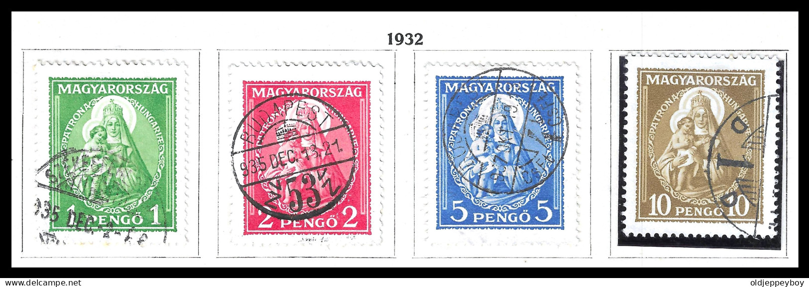 MAGYAR KIR.POSTA Hongrie Hungary Ungarn 1932: PATRONA HUNGARIAE Michel-N° 485-487 Obliterée Used (Michel 78.00 Euro) - Altri & Non Classificati