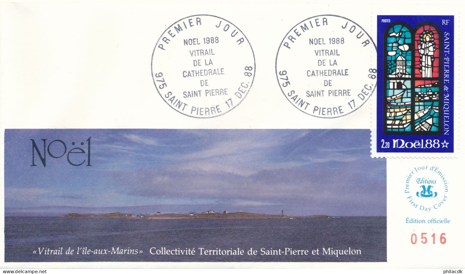 SAINT PIERRE ET MIQUELON - ENVELOPPE PREMIER JOUR DU 17 DECEMBRE 1988 NOEL VITRAIL DE LA CATHEDRALE SAINT PIERRE - FDC