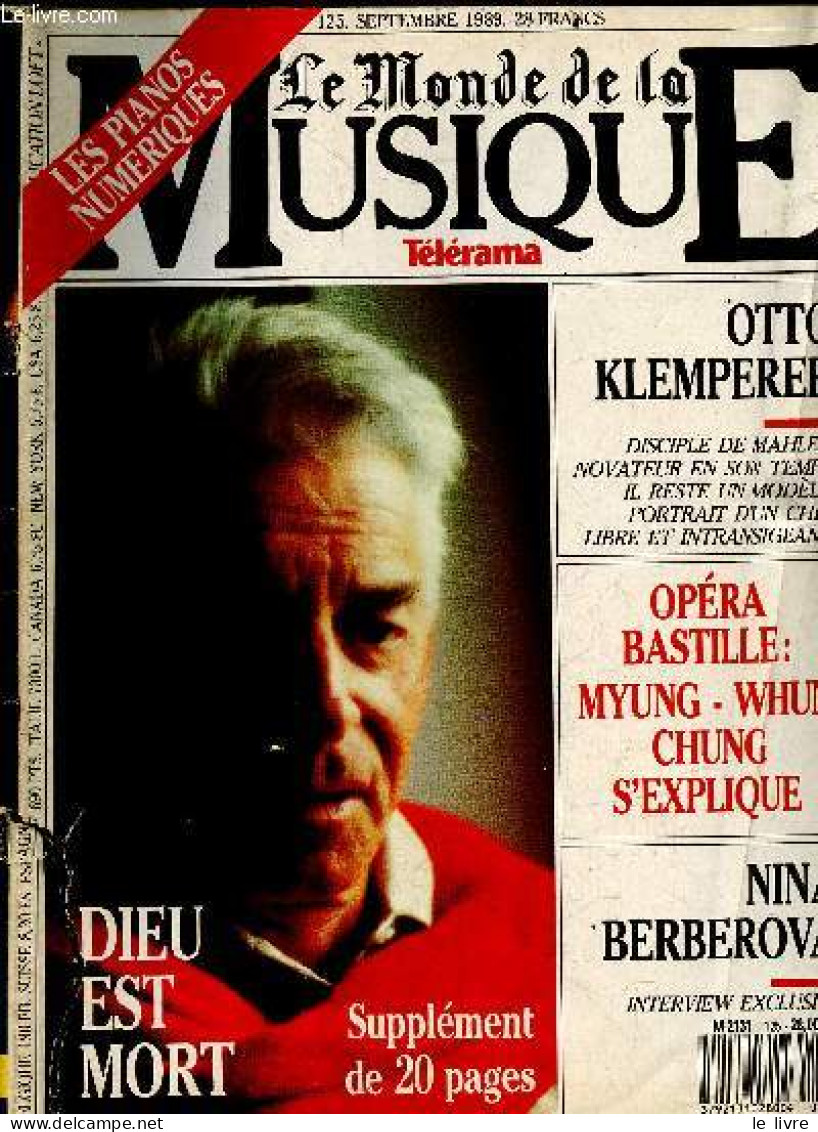 Le Monde De La Musique N°125 Septembre 1989- Myung Whun Chung, Les Interrogations Essentielles Du Directeur Musical De L - Andere Tijdschriften