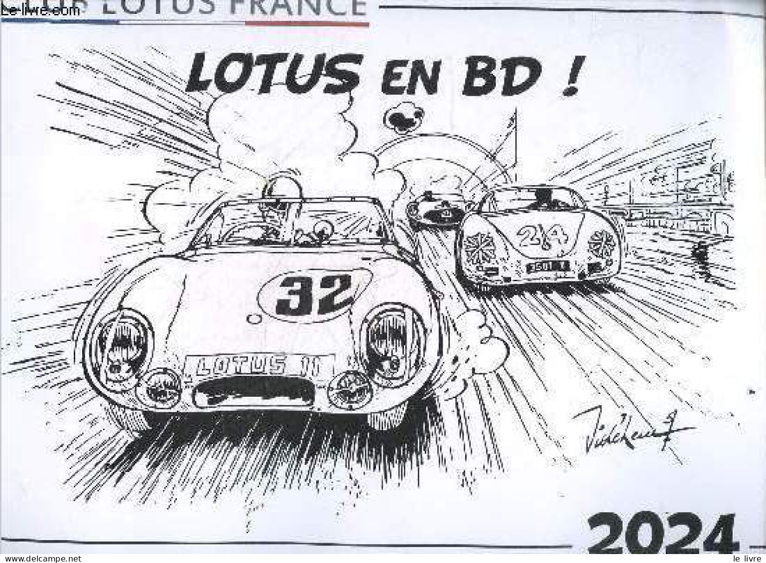 Lotus En BD ! - Calendrier 2024 - GROYER JEAN CHARLES- ADOUD ALAIN- NICOLAO REMI - 2024 - Agendas & Calendarios