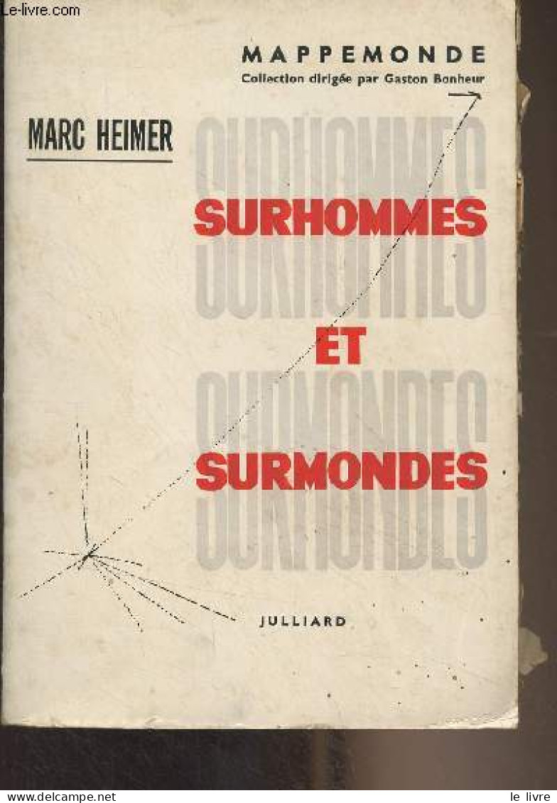 Surhommes Et Surmondes - "Mappemonde" - Heimer Marc - 1961 - Scienza