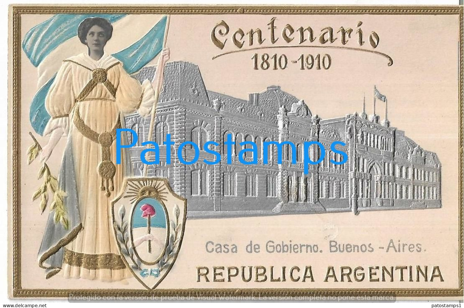 227160 ARGENTINA BUENOS AIRES CASA DE GOBIERNO ART EMBOSSED CENTENARIO HERALDRY & FLAG POSTAL POSTCARD - Argentinien