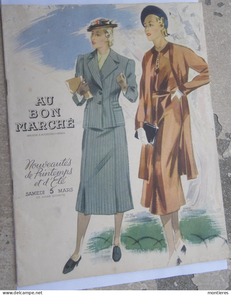 Catalogue Au Bon Marché Maison Boucicaut Printemps été 1938 Mode Femme - Textile & Clothing