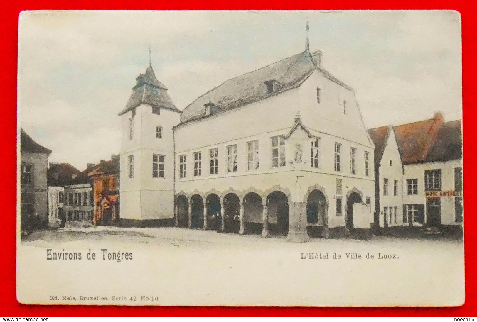 CPA Couleur Pionnière. Borgloon Looz, L'Hôtel De Ville. - Borgloon