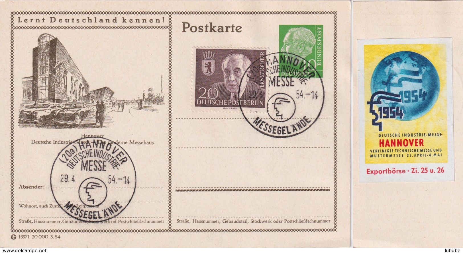 PK  "Deutsche Industrie Messe Hannover - Das Moderne Messehaus"  (Sonderstempel/Vignette)        1954 - Cartes Postales - Oblitérées