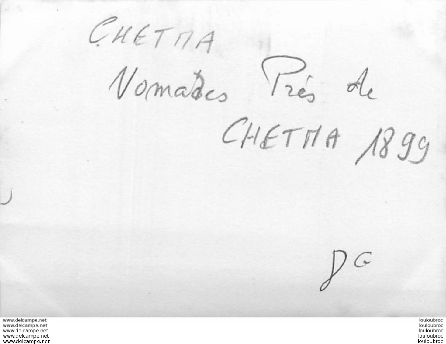 CHETMA NOMADES PRES DE CHETMA 1899   PHOTO ORIGINALE 9 X 6 CM Ref2 - Places