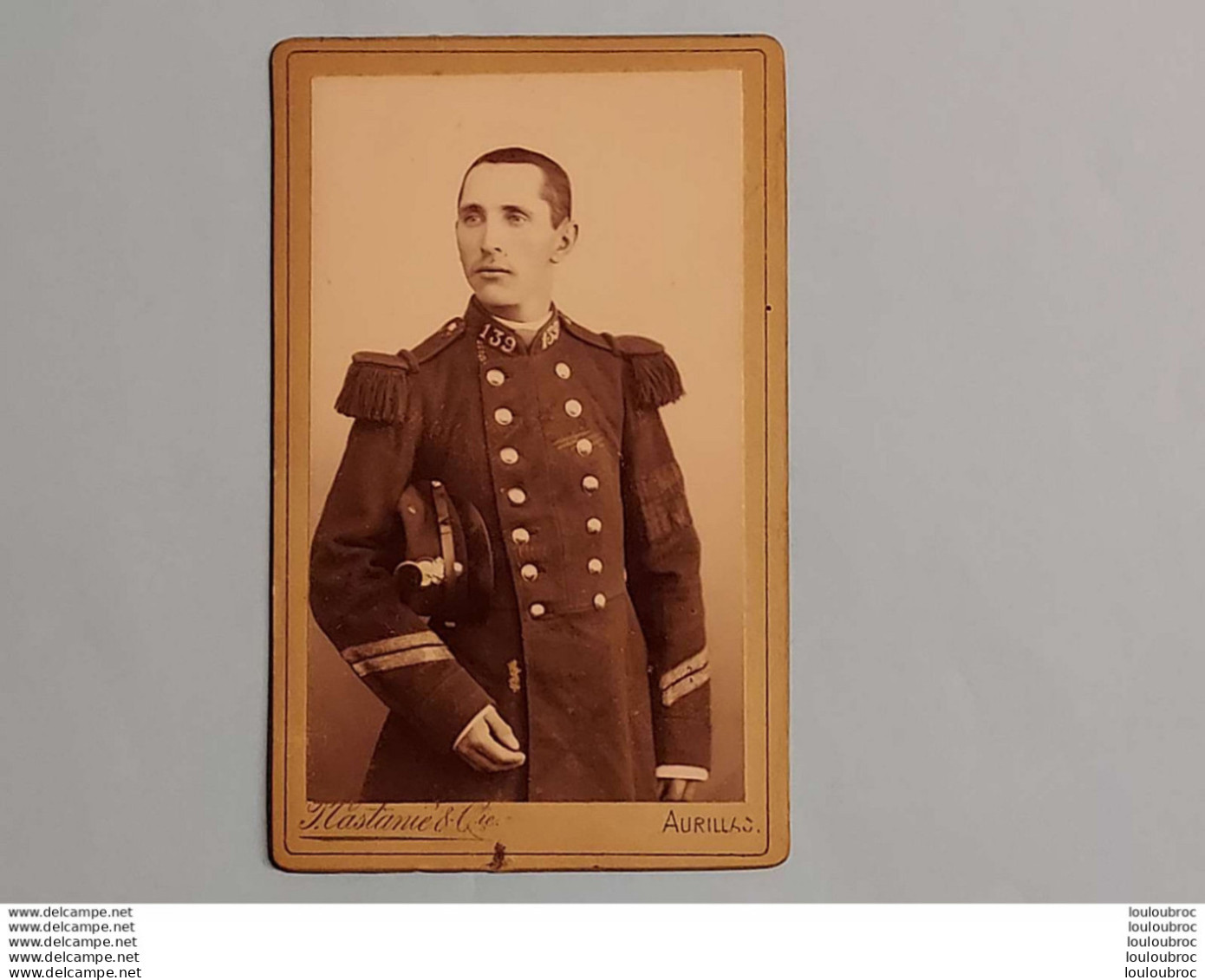 CDV MILITAIRE SOLDAT  REGIMENT N°139 PHOTO CASTANIE AURILLAC   FORMAT 10.50 X 6.50 CM - Guerre, Militaire