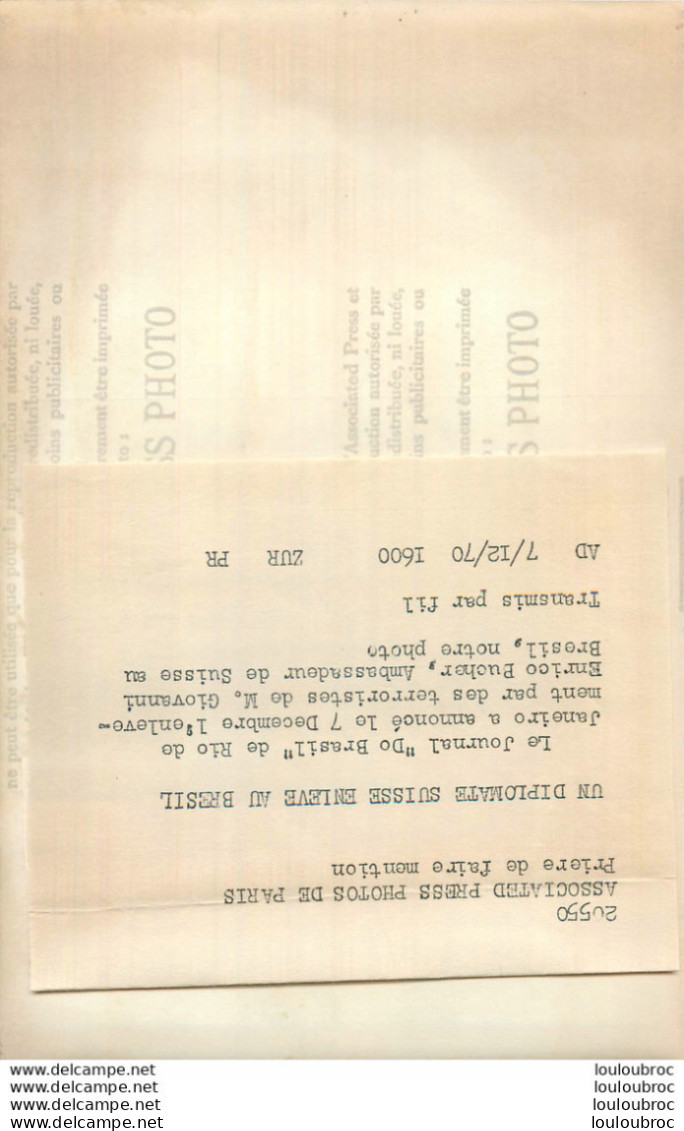 GIOVANNI ENRICO BUCHER AMBASSADEUR DE SUISSE AU BRESIL ENLEVE PAR DES TERRORISTES 12/1970 PHOTO 18X13CM - Célébrités