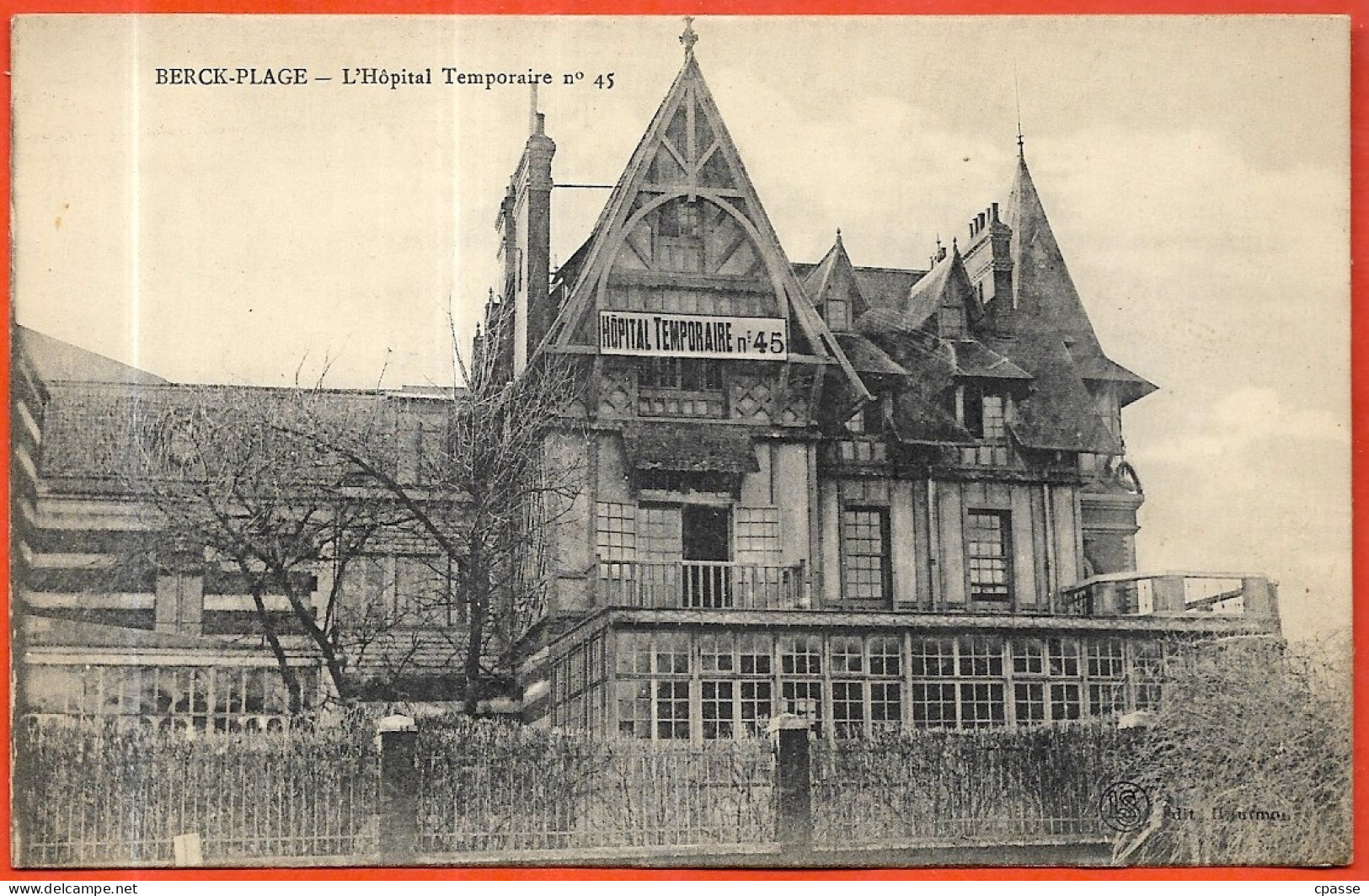 CPA 62 BERCK-PLAGE - L'Hôpital Temporaire...** Guerre 1914 - 1918 - Berck