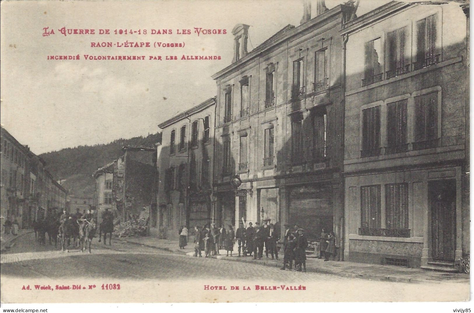 88 - RAON  L'ETAPE -(Vosges ) - Incendié Volontairement Par Les Allemands ( Guerre 1914-18 ) - Raon L'Etape