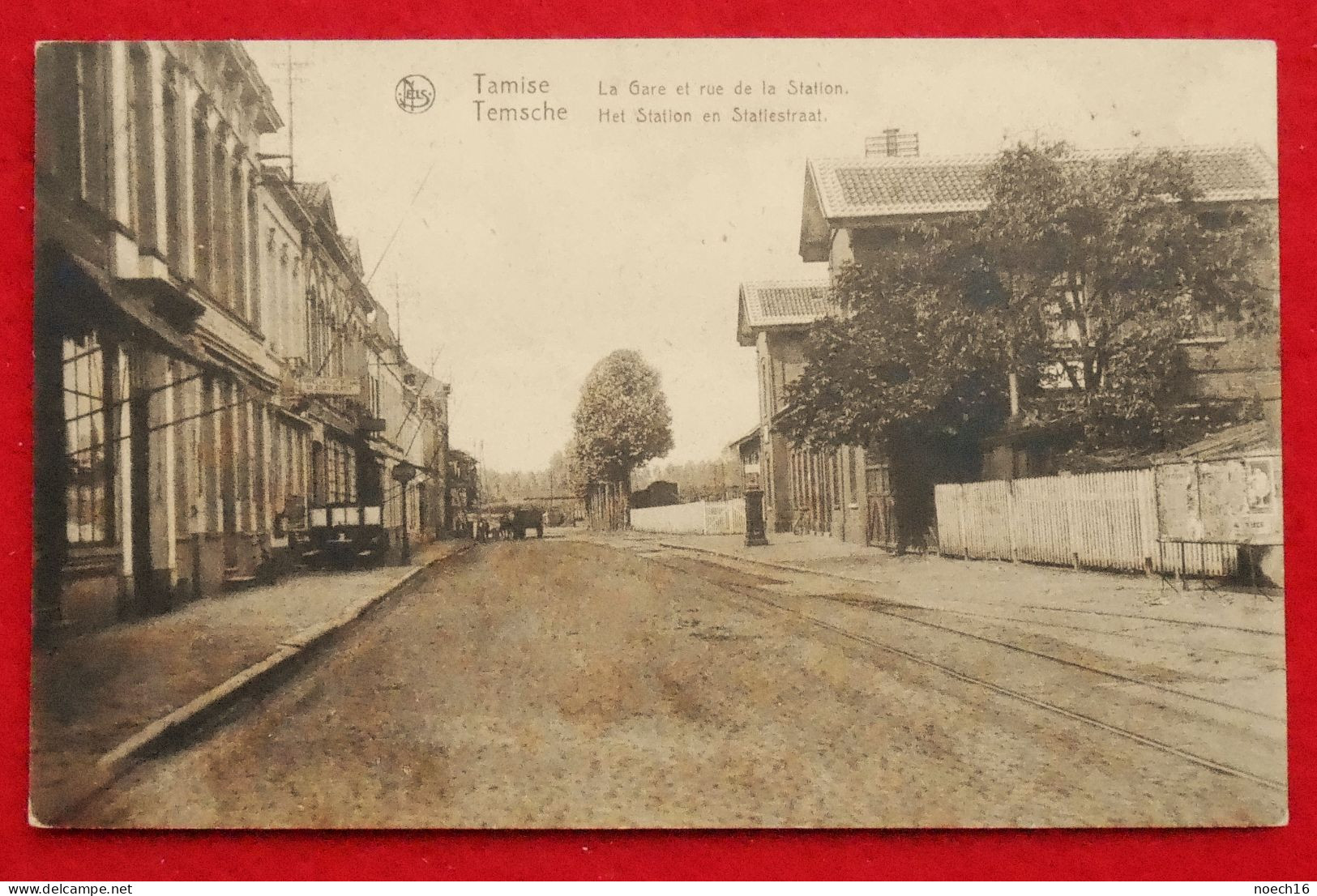 CPA 1928 Temse.Tamise La Gare Et La Rue De La Station. Temsche Het Station En Statiestraat - Temse