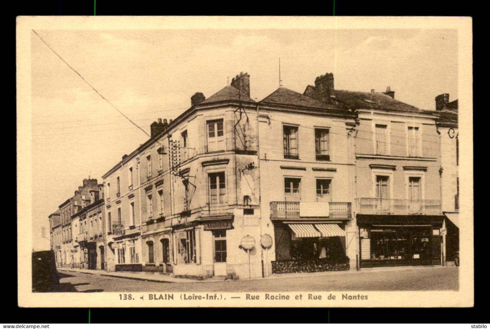 44 - BLAIN - RUE RACINE ET RUE DE NANTES - Blain