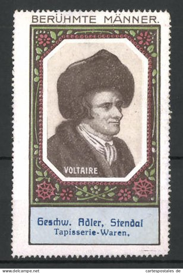 Reklamemarke Serie: Berühmte Männer, Portrait Voltaire, Tapisserie-Waren Geschw. Adler, Stendal  - Cinderellas