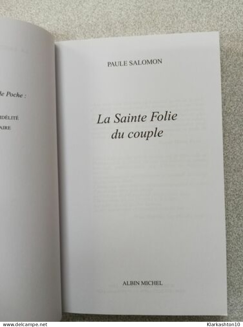 La Sainte Folie Du Couple - Otros & Sin Clasificación