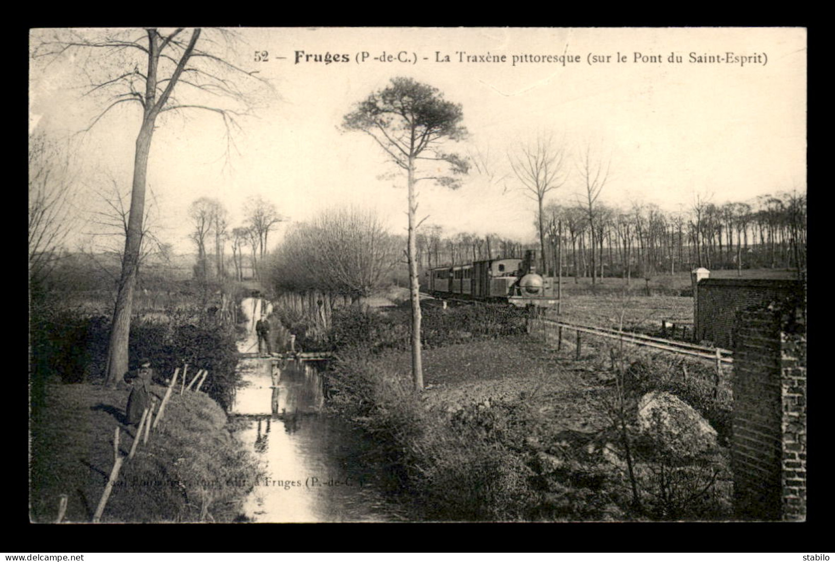 62 - FRUGES - LA TRAXENE  - PECHE A LA LIGNE SUR LE PONT DU ST-ESPRIT - PASSAGE DU TRAIN SUR LA LIGNE DE CHEMIN DE FER - Fruges