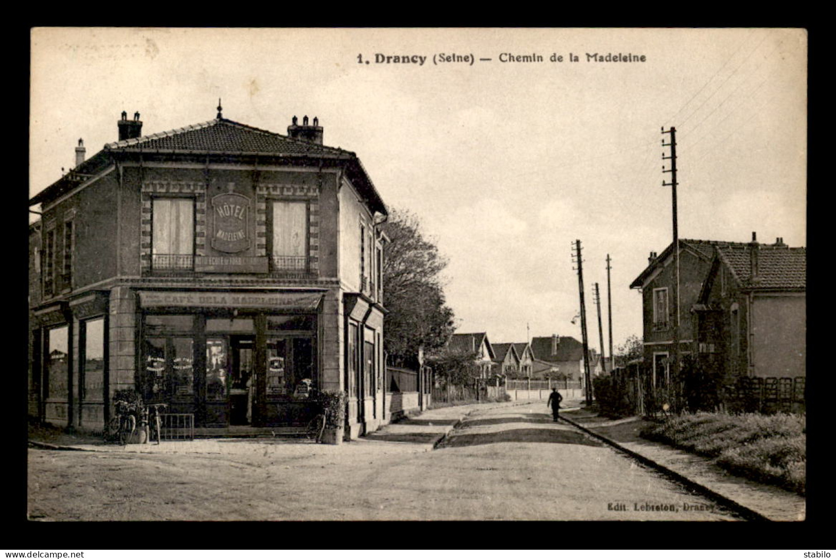 93 - DRANCY - CHEMIN DE LA MADELEINE - CAFE-HOTEL DE LA MADELEINE - Drancy