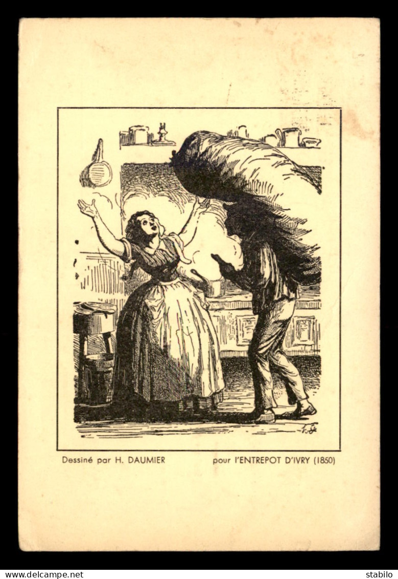 94 - IVRY-SUR-SEINE - PUBLICITE - ENTREPOT DE COMBUSTIBLE, 19 RUE LOUIS ROUSSEAU - DESSIN DE H. DAUMIER - Ivry Sur Seine