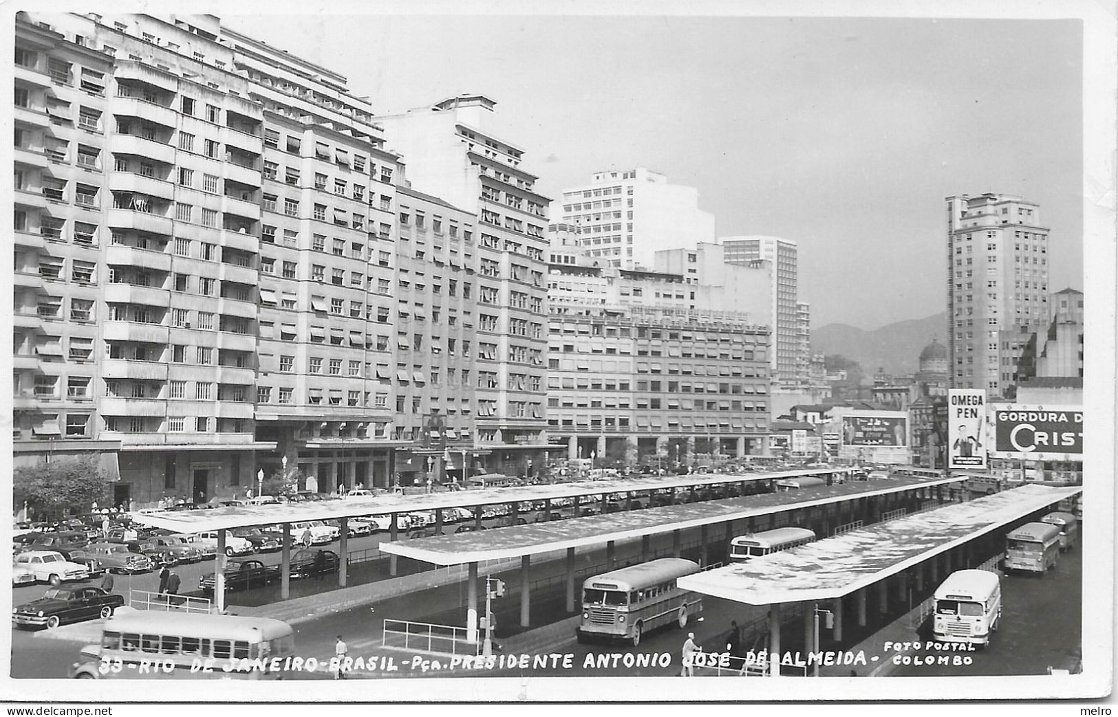 Brasil - Rio De Janeiro - Praça Presidente António José De Almeida (Terminal De BUS Antigos) Foto Colombo - Rio De Janeiro