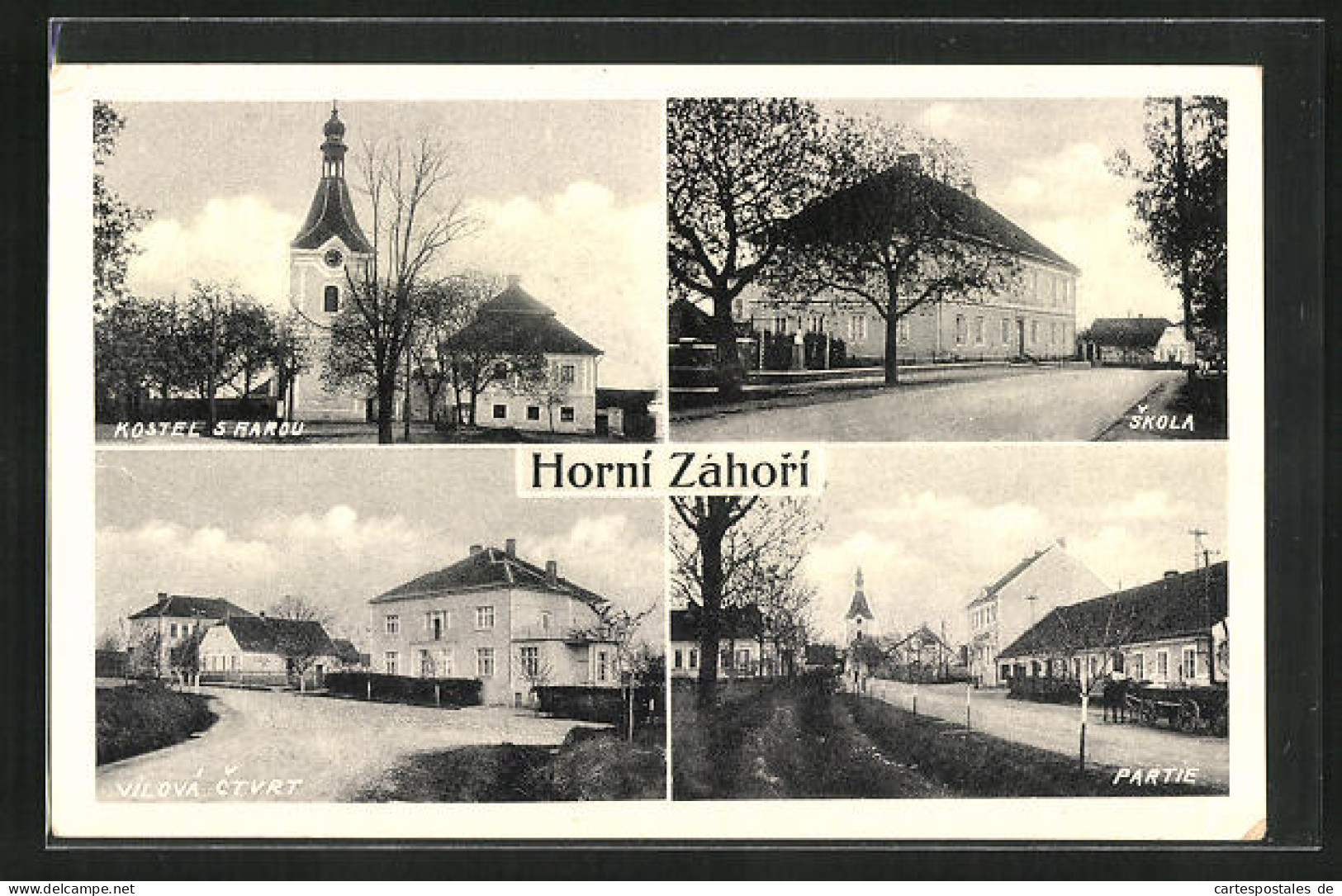 AK Horni Zahori, Kostel, Skola, Vilova Ctvrt  - Tschechische Republik