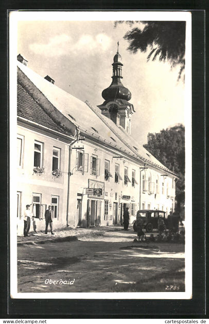 AK Oberhaid, Strassenpartie Mit Kirchturm  - Tchéquie