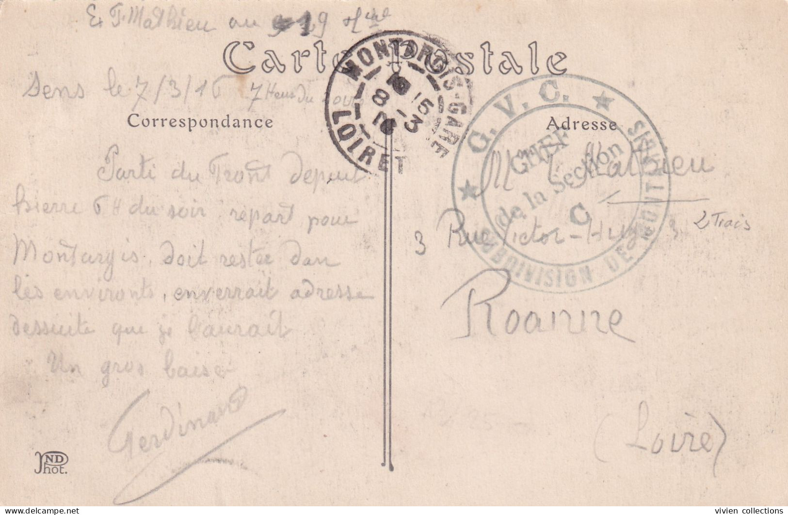Montargis (45) Tampon GVC Chef De La Section C En 1916 "parti Du Front Hier" - Guerre De 1914-18