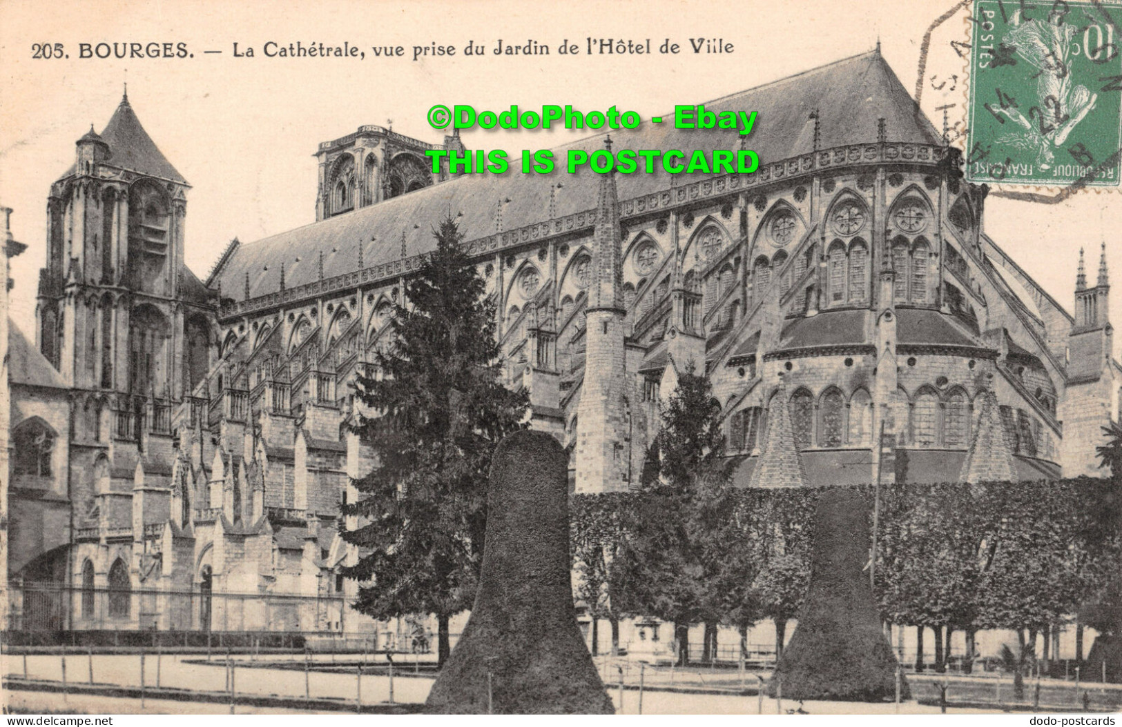 R398519 Bourges. La Cathedral Vue Prise Du Jardin De L Hotel De Ville. 1922 - World