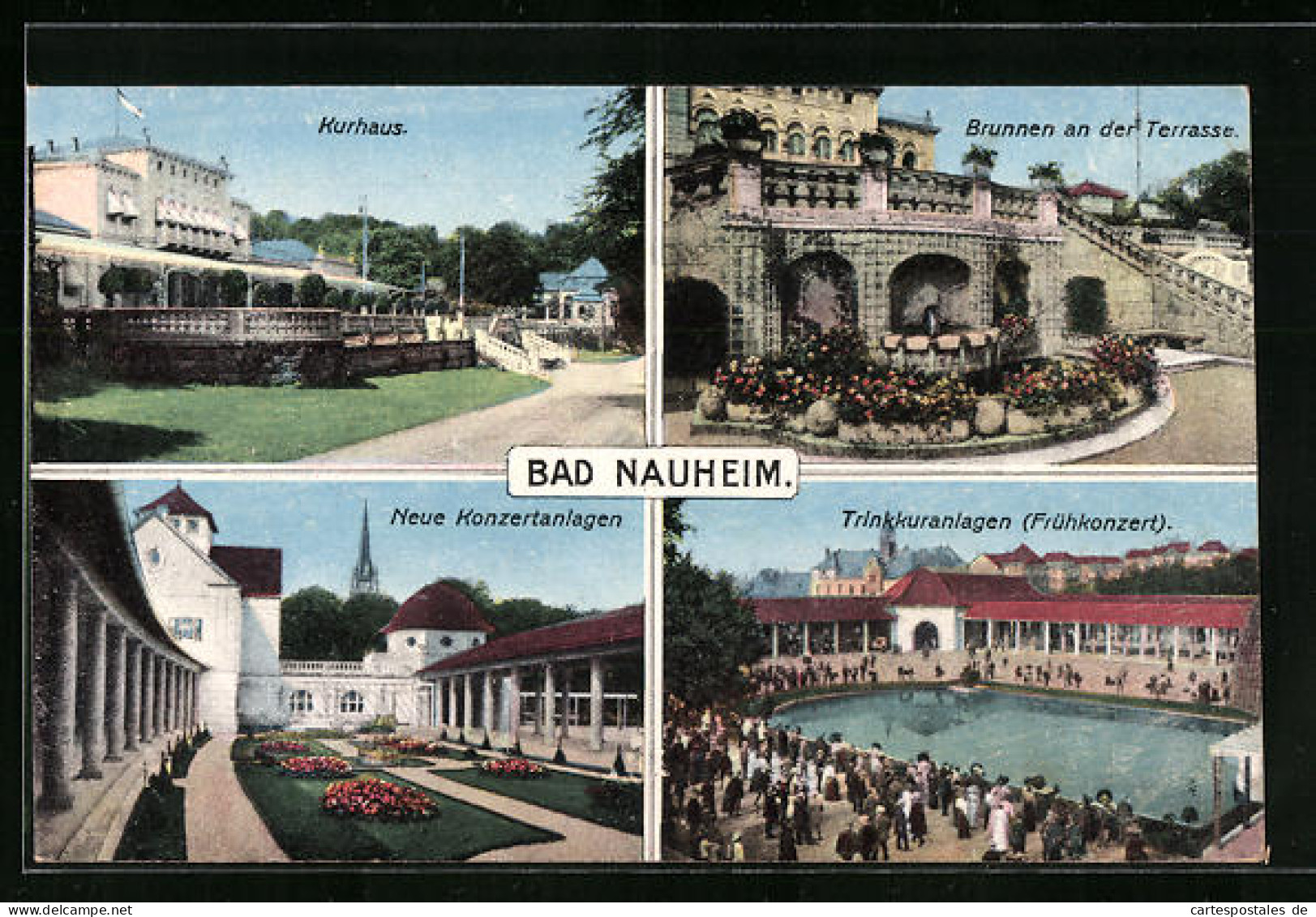 AK Bad Nauheim, Kurhaus, Brunnen An Der Terrasse, Trinkkuranlagen, Neue Konzertanlagen  - Bad Nauheim