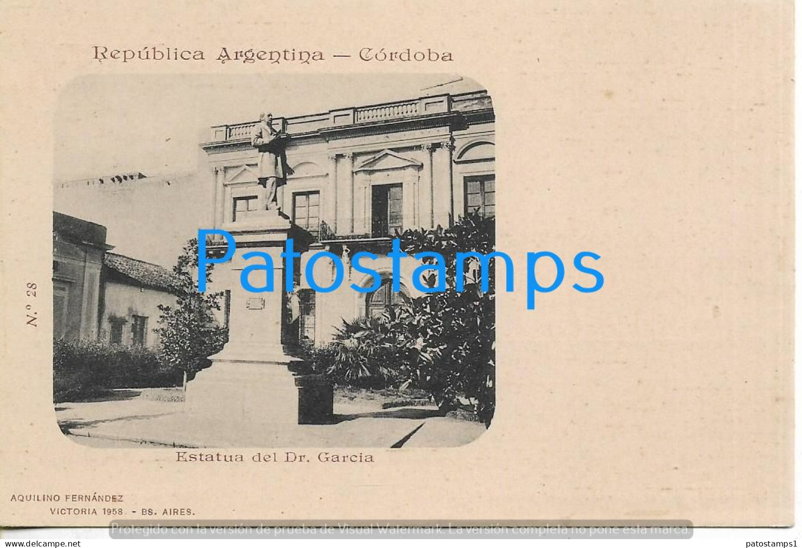 227297 ARGENTINA CORDOBA ESTATUA DEL DR GARCIA COLECCION AQUILINO FERNANDEZ POSTCARD - Argentinien