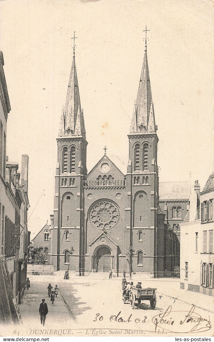 59 DUNKERQUE L EGLISE SAINT MARTIN  - Dunkerque