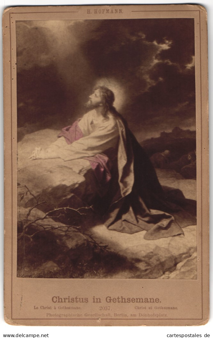 Fotografie Photogr. Gesellschaft, Berlin, Gemälde: Christus In Gethsemane, Nach H. Hofmann  - Andere & Zonder Classificatie