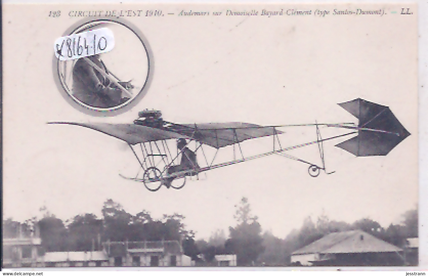 CIRCUIT DE L EST 1910 D AVIATION- AUDEMARS SUR DEMOISELLE BAYARD-CLEMENT- TYPE SANTOS-DUMONT- LL 123 - Riunioni